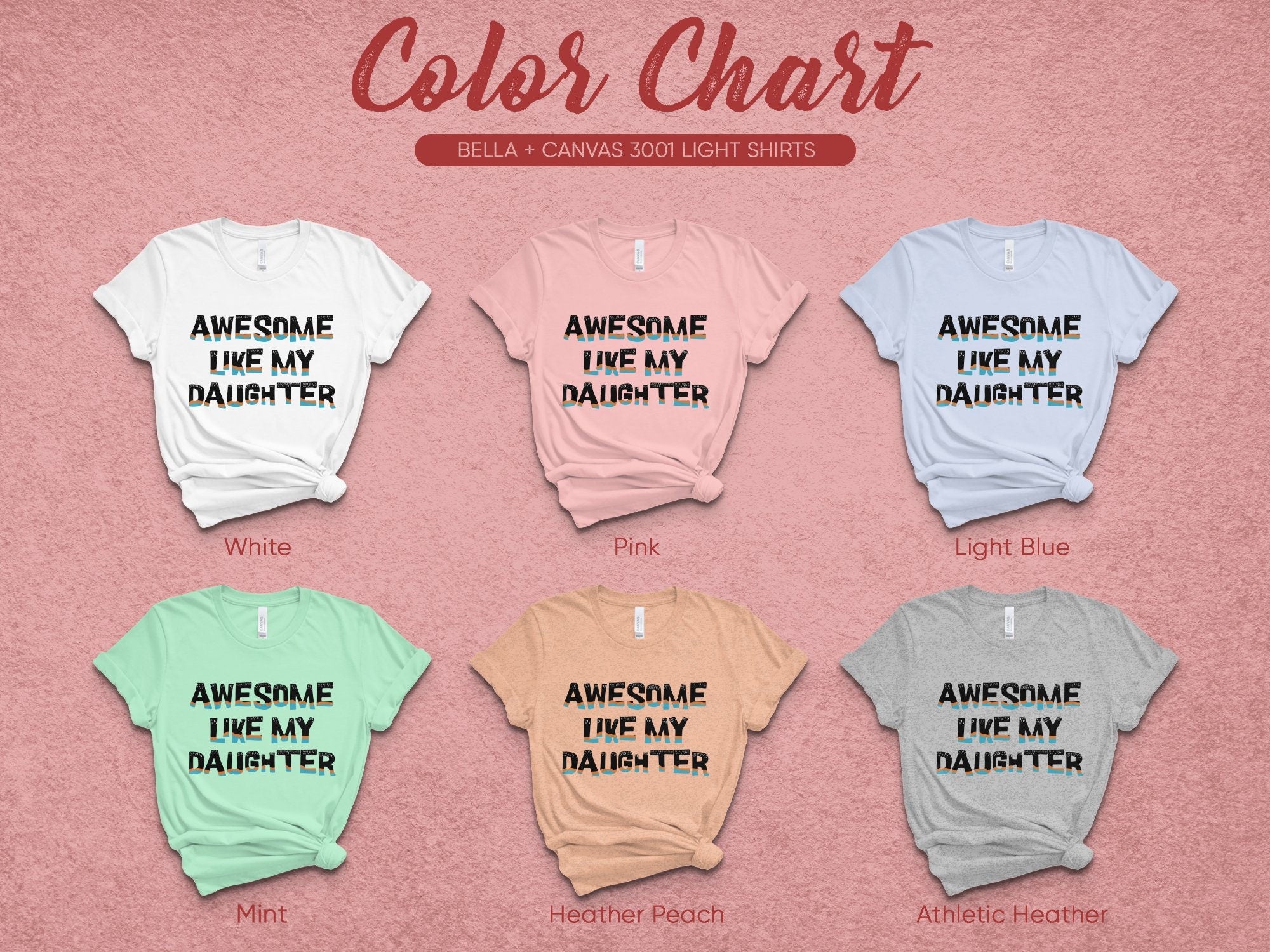 Awesome Like My Daughter T-Shirt, Gift For Parents, Family Matching Tee