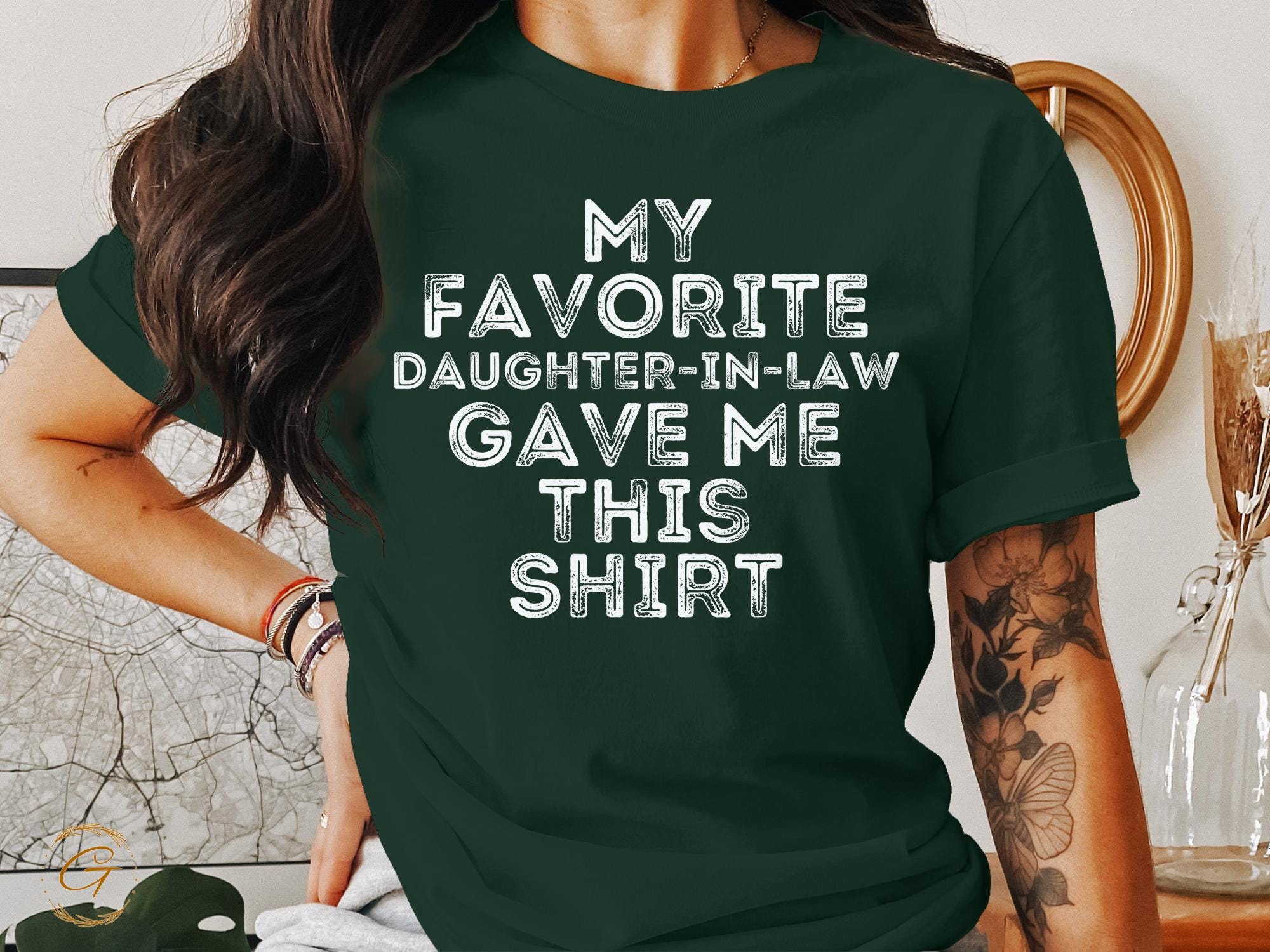 Family Tee Quirky Text Design Funny 'My Favorite Daughter-In-Law Gave Me This Shirt'