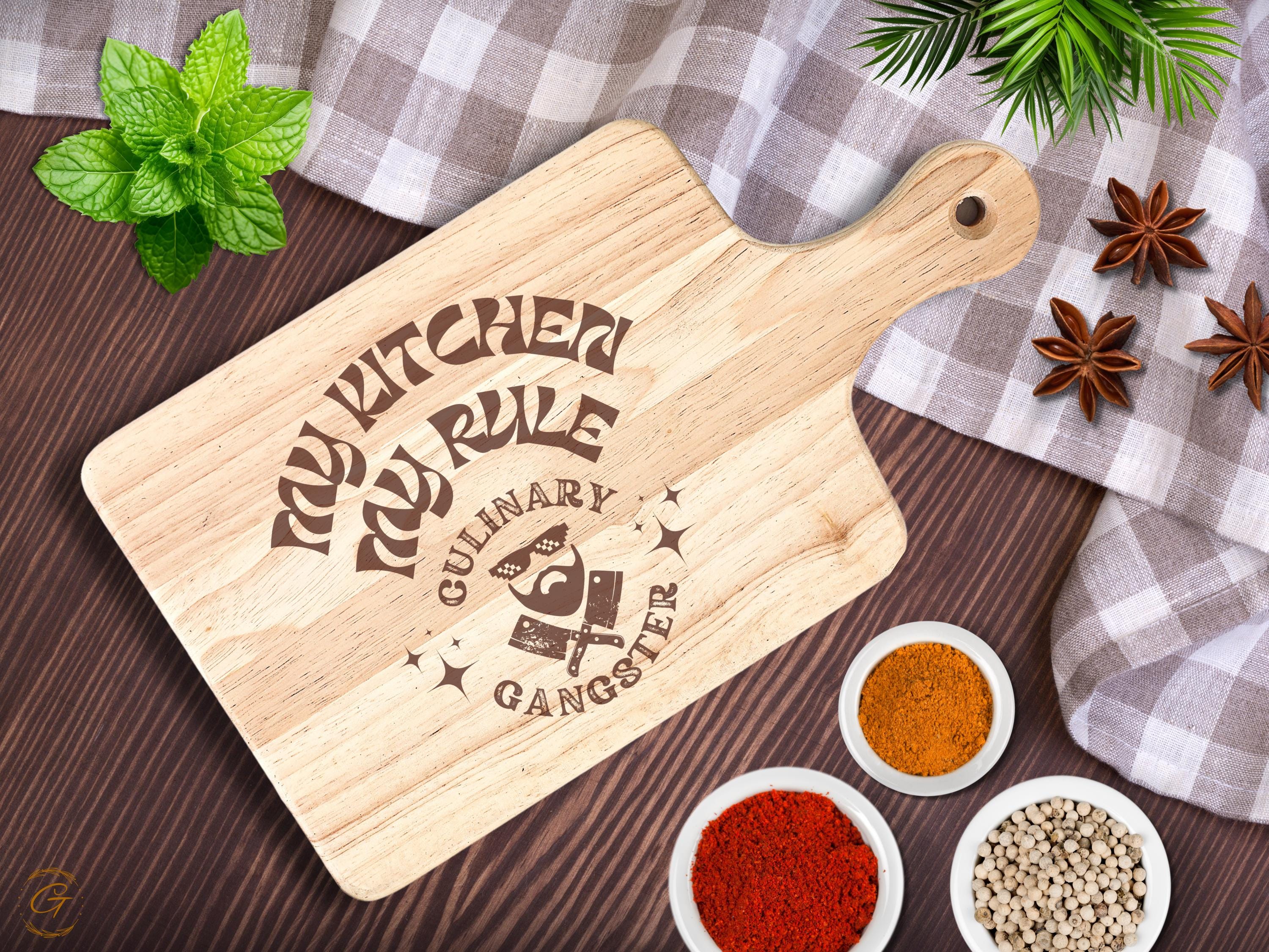 My Kitchen My Rules Hardwood Cutting Board | Culinary Gangster Engraved Board | Rustic American -Made Kitchen Board Gifts | Chef’s Favorites