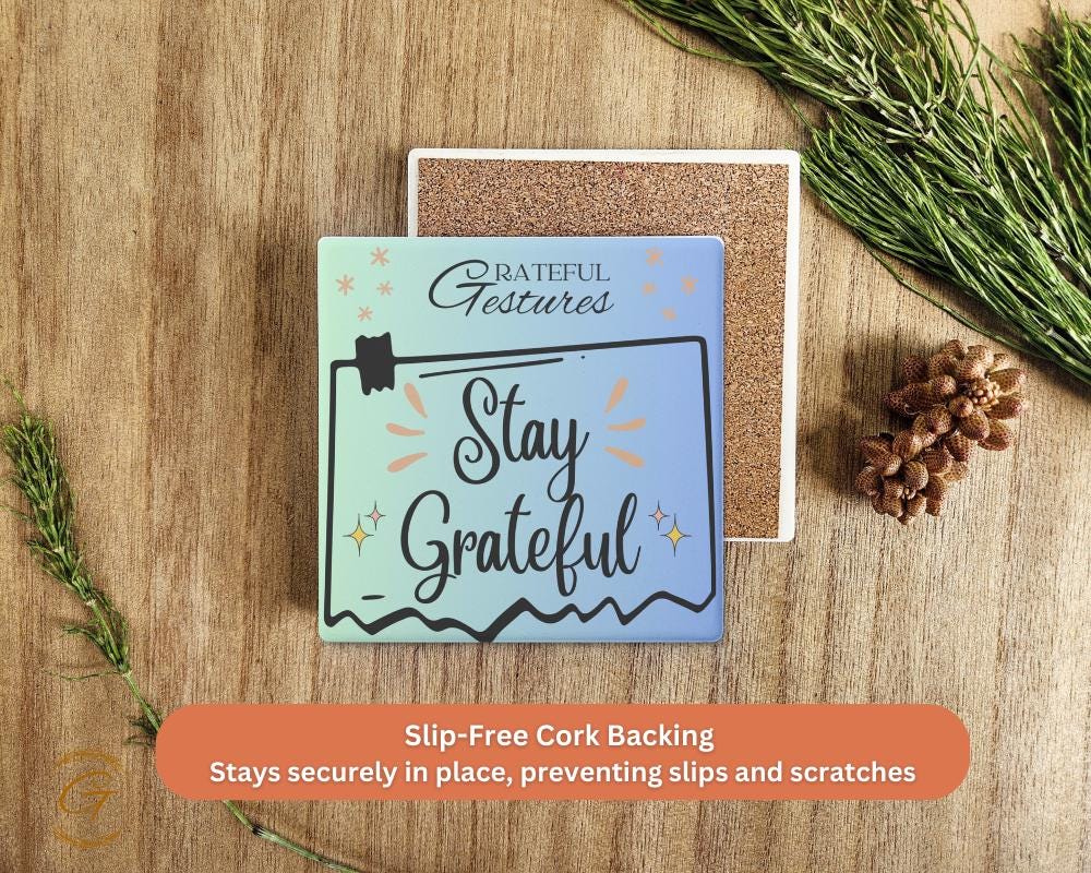 Soapstone Coaster "Stay Grateful" Design with Cork Backing, Motivational Drink Coaster, Home Decor Gift for Gratitude Lovers Positive Decor