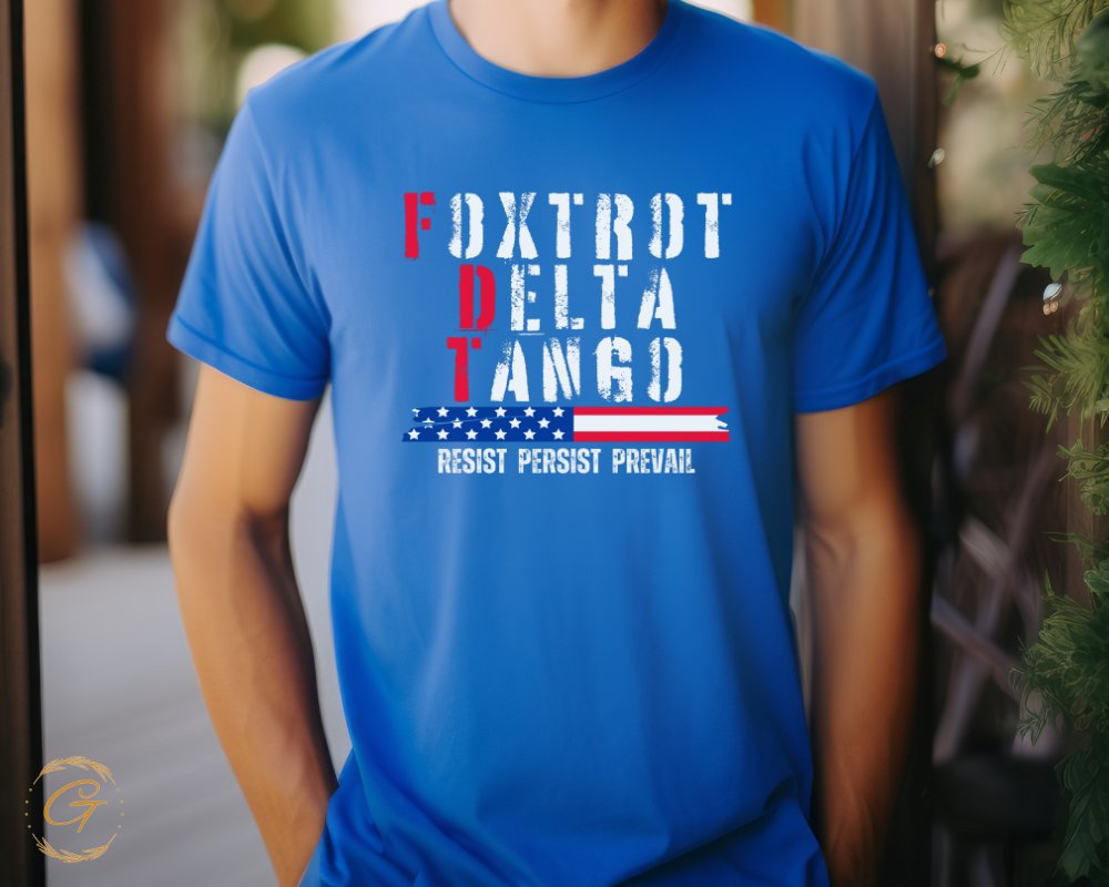 Foxtrot Delta Tango Resist Persist Prevail product type