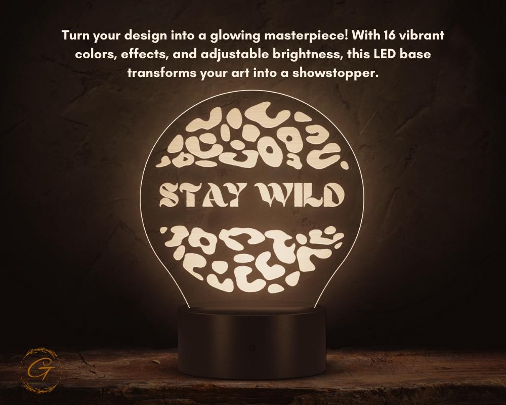Stay Wild Design Circle Acrylic LED Sign, Custom Wall Light