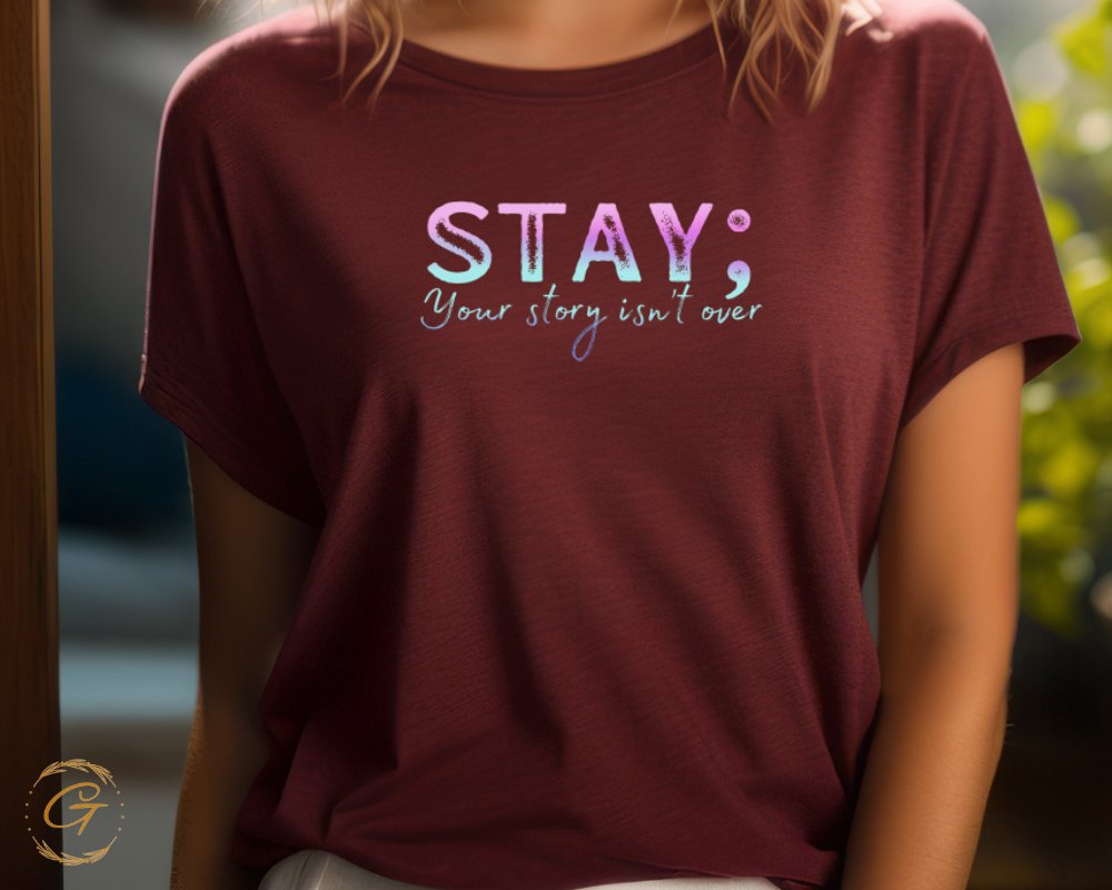 Stay Your Story Isn't Over Motivational T-Shirt product