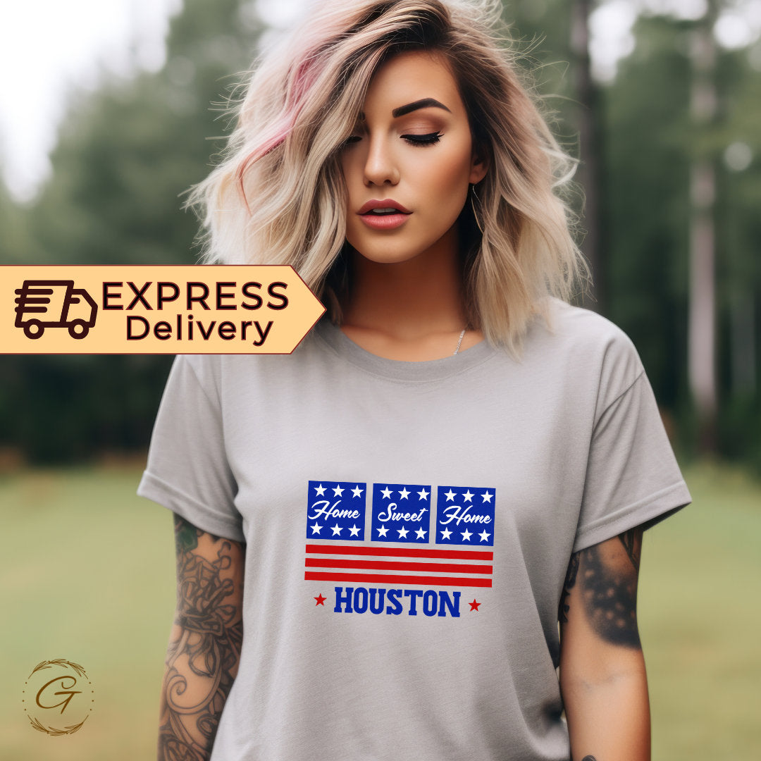 Home Sweet Home Houston T-Shirt – Texas Pride Graphic Tee