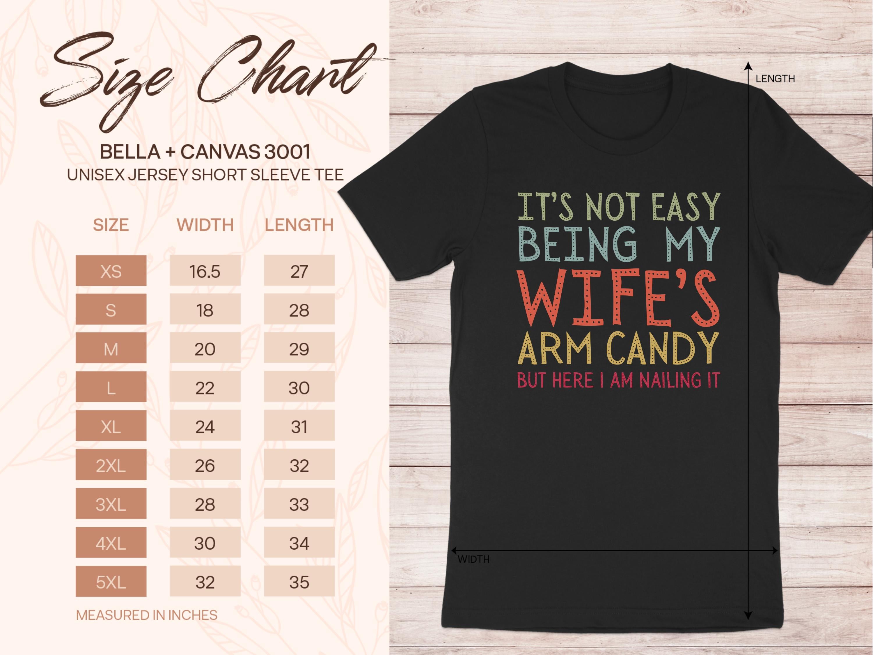 It's Not Easy Being Wife's Arm Candy Funny Tee product