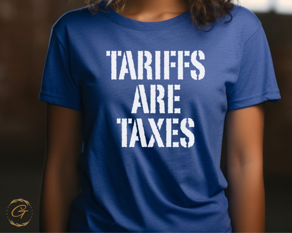 Tariffs Are Taxes Graphic Tee Shirt product