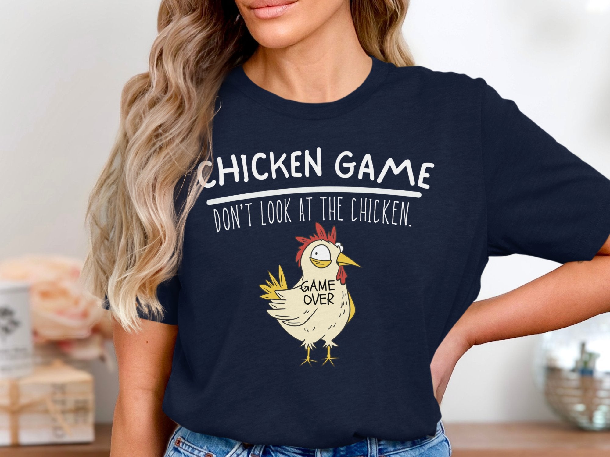 Chicken Game Don't Look at The Chicken T-shirt product