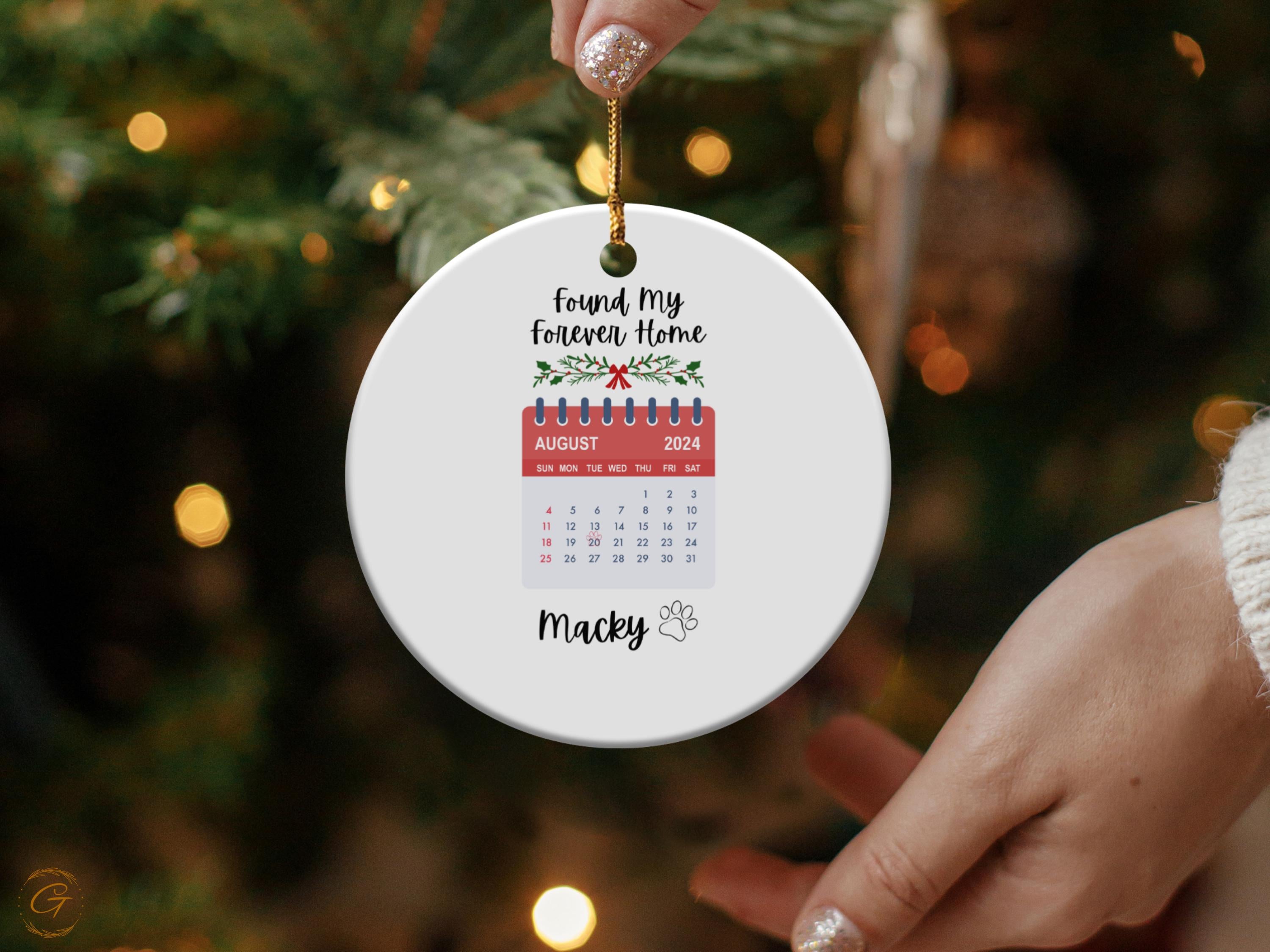 Personalized Pet Adoption Date Ornament, Keepsake decoration, holiday home decor, festive keepsake gift, unique calendar Christmas ornaments