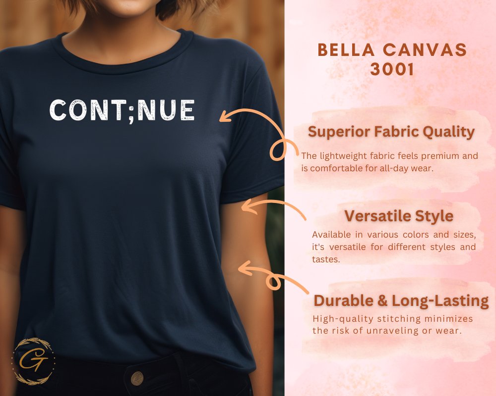 CONTINUE Graphic T-shirt with Funny Statement product type