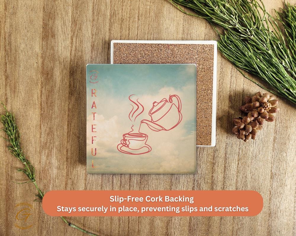 Square Stone Coasters with Grateful Tea Time Design, Durable Cork Backing, Elegant and Absorbent Drink Coaster, Home Decor Perfect Gift Idea