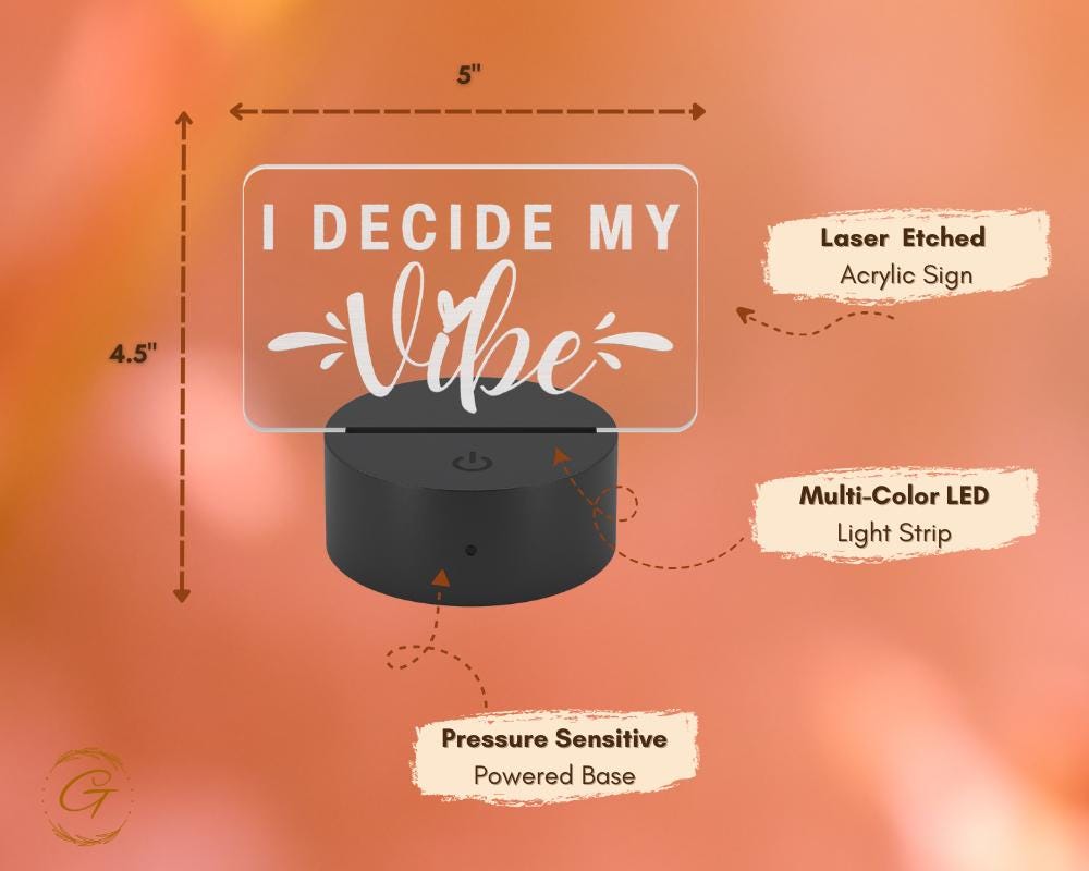 I Decide My Vibe Name Plate Acrylic LED Sign Inspirational LED Light Decor