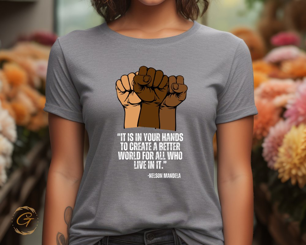 Create a Better World Nelson Mandela Quote product