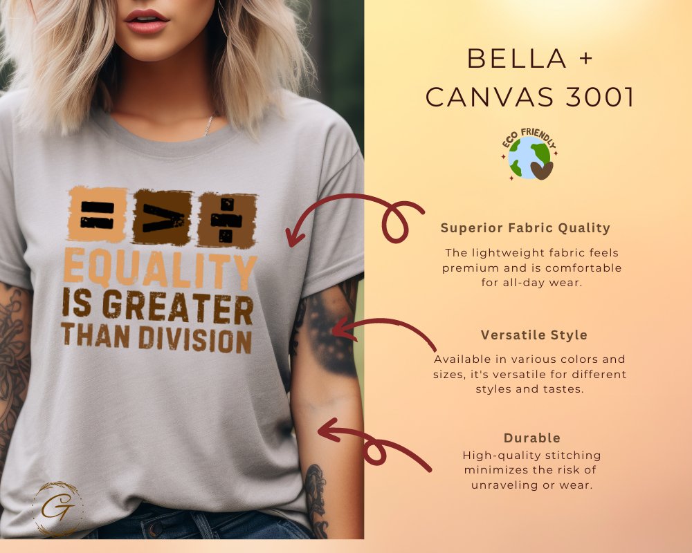 Equality Is Greater Than Division T-Shirt product