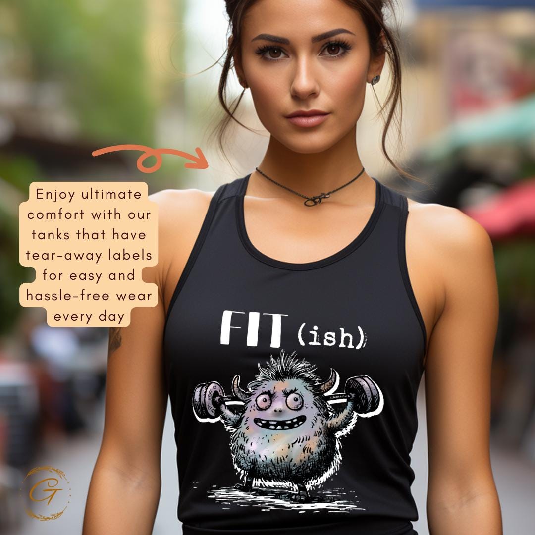 Fit (ish) Funny Monster Tank Top