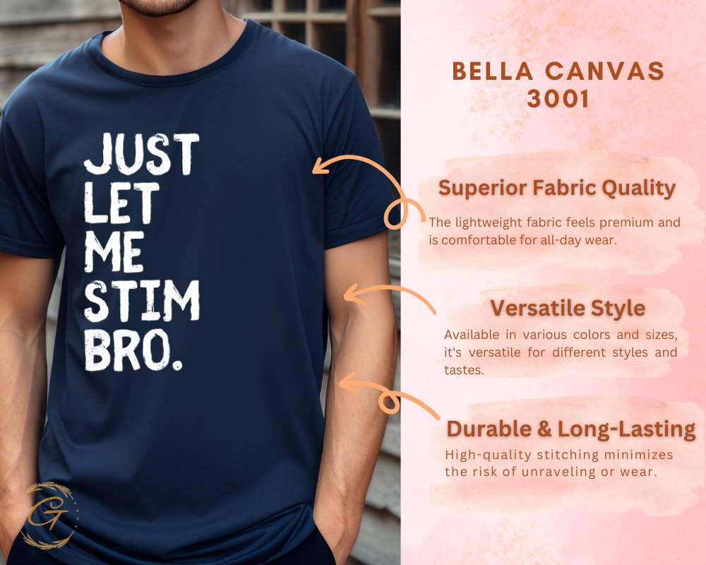 Just Let Me Stim Bro Graphic T-shirt product type