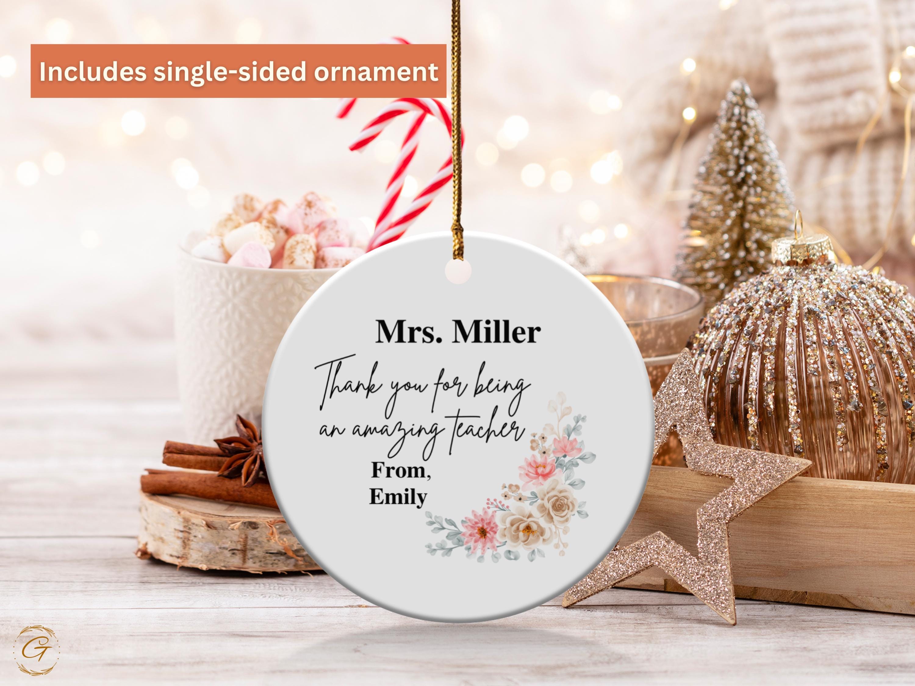 Personalized Teacher Appreciation Ornament, Thank You Gift for Teacher, Custom Floral Design, Teacher Keepsake, Gift to Teacher from Student