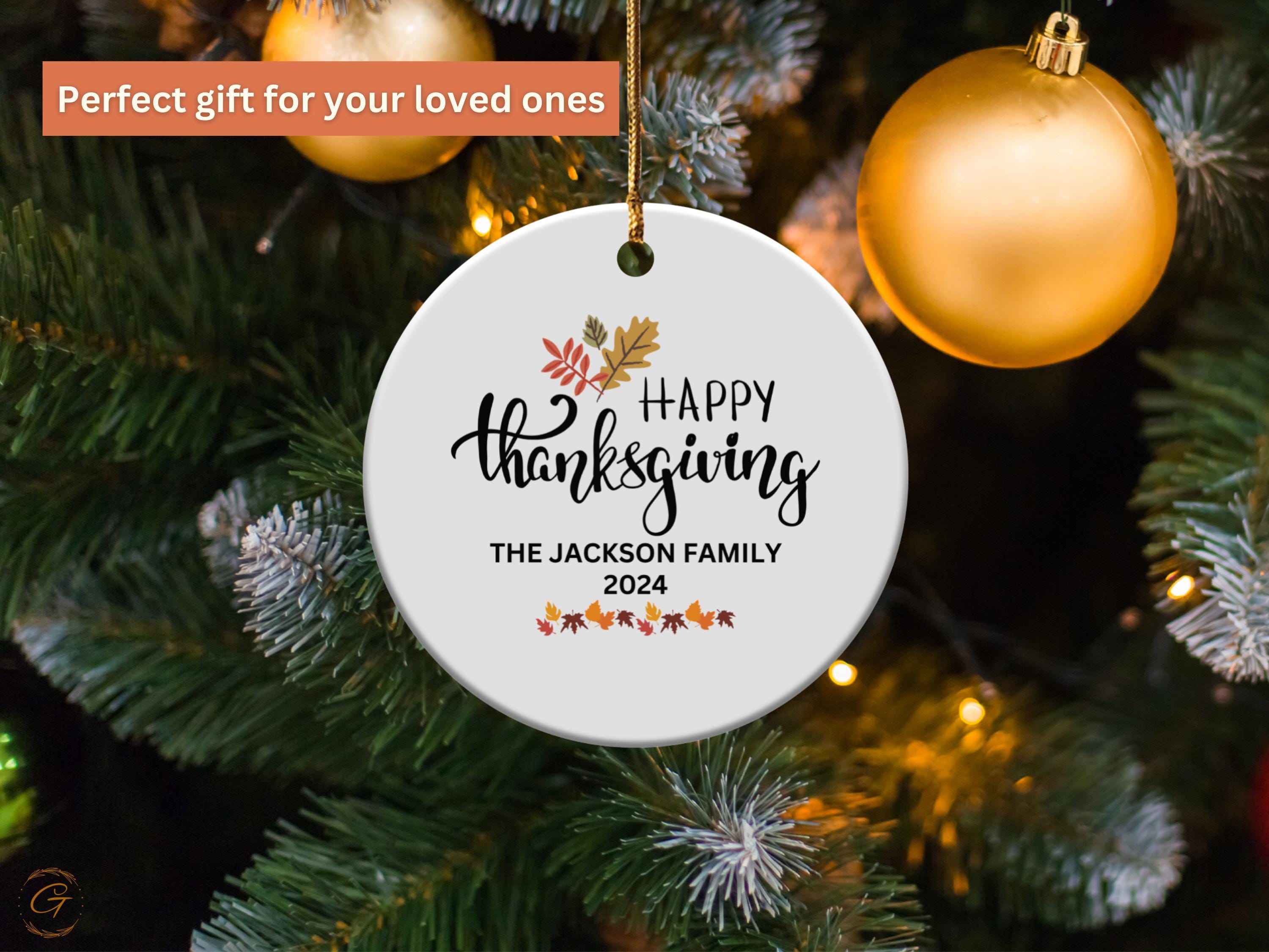 Personalized Thanksgiving Family Ornament Decoration 2024, Customized Family Gifts, Holiday Keepsake, Personalized Home Decor, Holiday Gifts