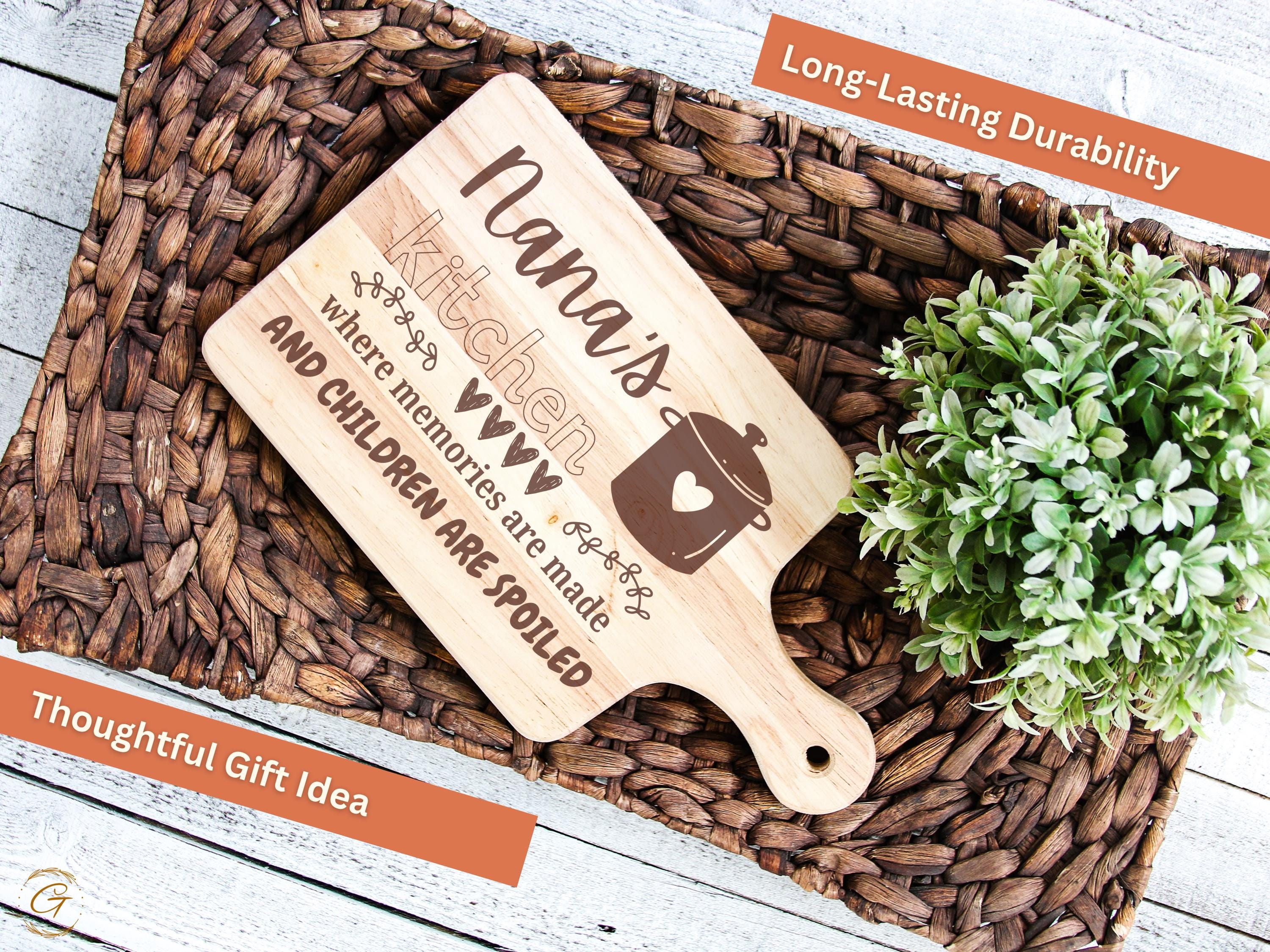 Nana's Kitchen Hardwood Cutting Board | Where Memories Are Made & Children Are Spoiled | Engraved Gift for Grandma's Kitchen | Gift for Nana