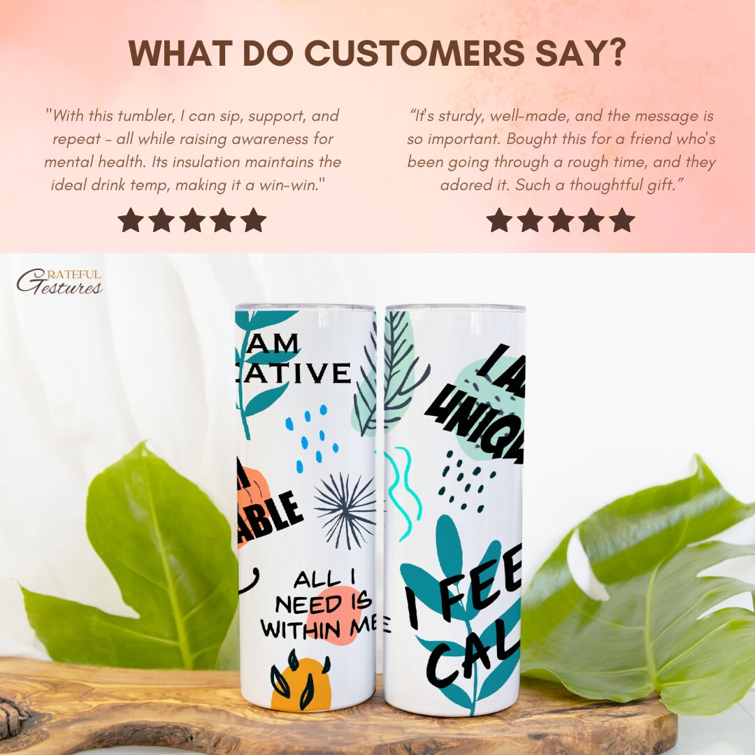 Self-Care Sipper: Mental Health Awareness Tumblers