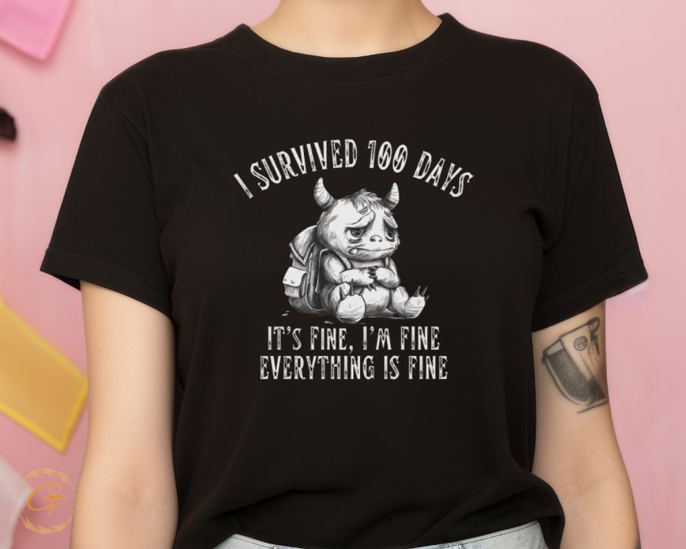 I Survived 100 Days Everything Is Fine product type