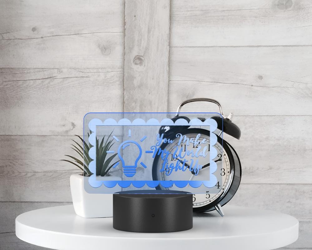 You Make My World Light Up Name Plate Acrylic LED Sign