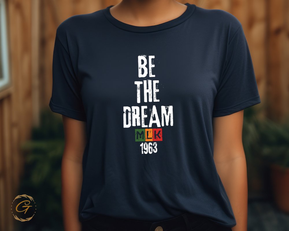 Be the Dream MLK 1963 Graphic Tee Product