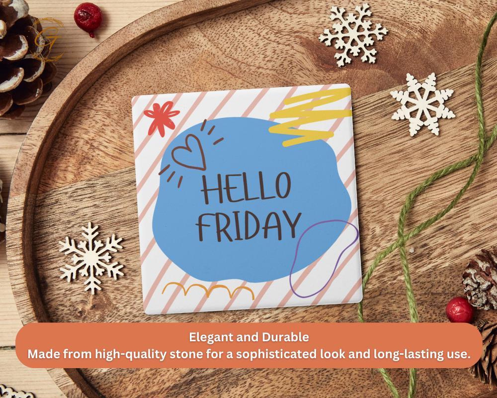 Soapstone Coaster with Hello Friday with Cork Backing