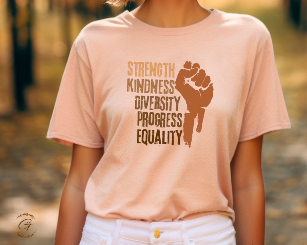 Strength Kindness Diversity Progress Equality T-shirt product