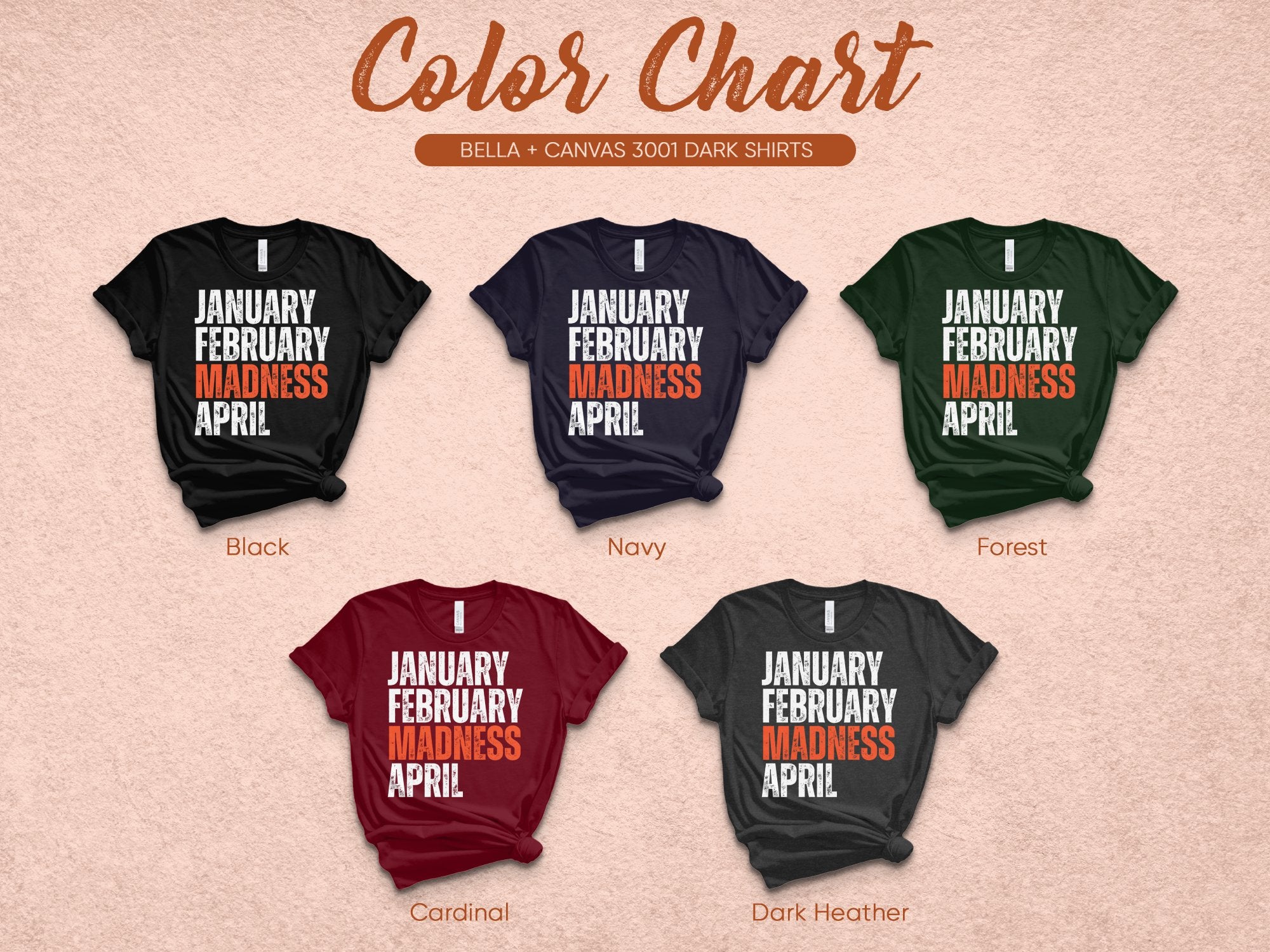 January February Madness April Unisex Graphic Tshirt Product