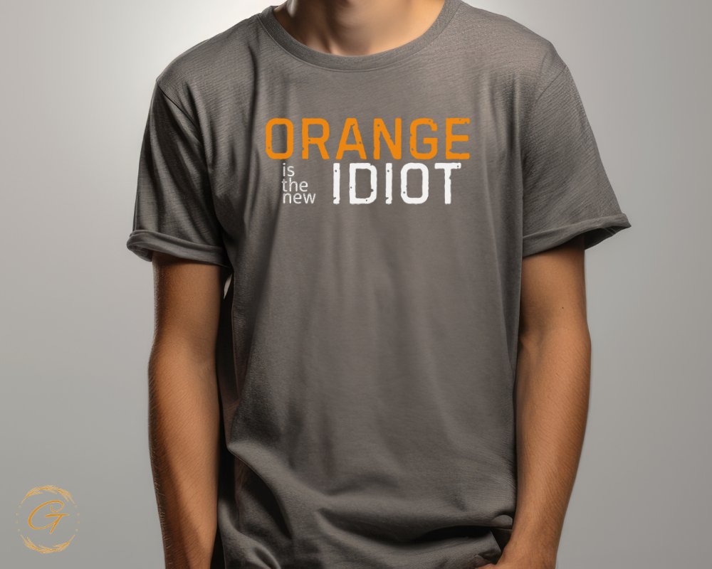 Orange Is The New Idiot Text Printed T-Shirt product type