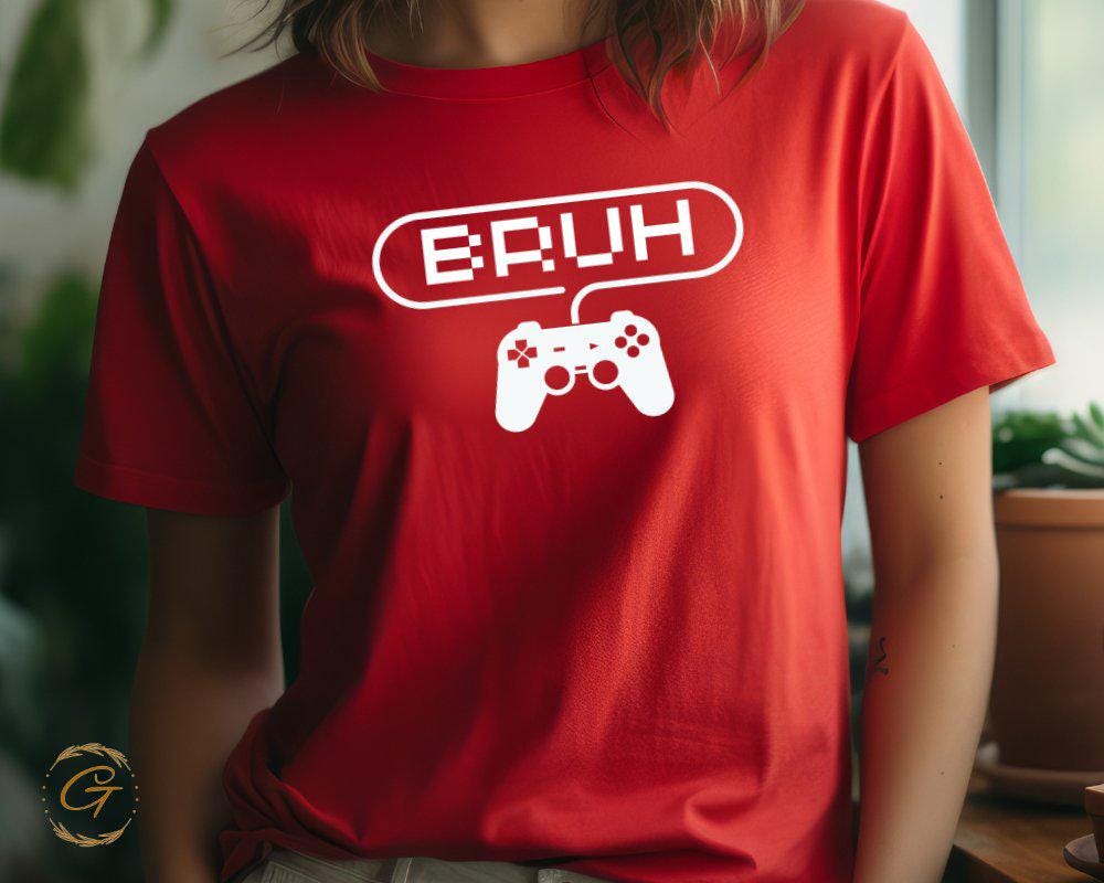 Funny Gamer Tee, Bruh Video Game Shirt