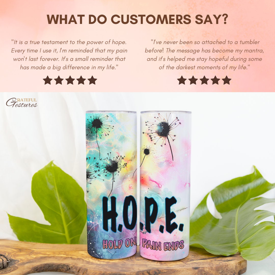 Mental Health Awareness 20 oz Skinny Tumbler, "Hold On Pain Ends"Gift