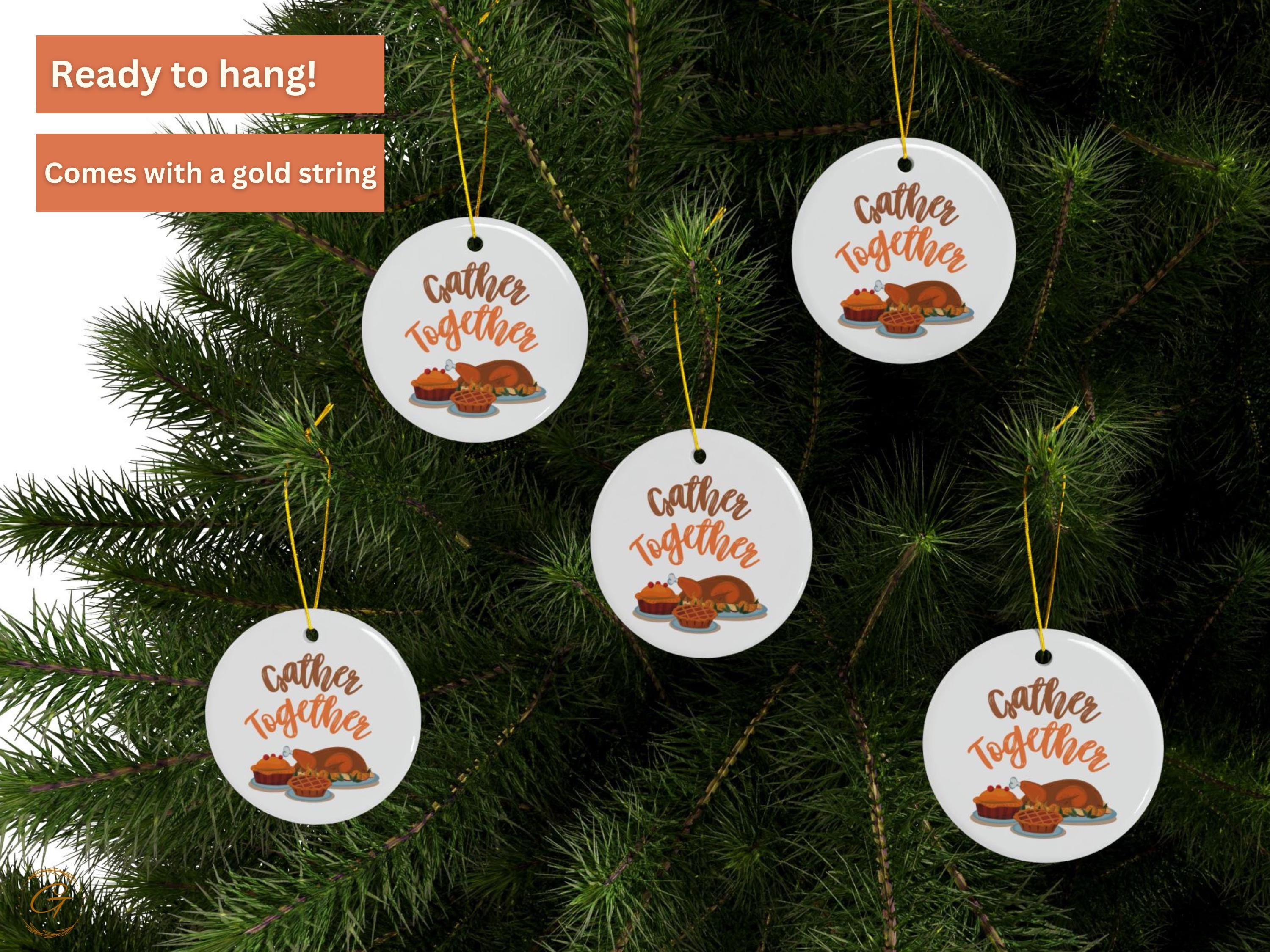 Gather Together Thanksgiving Ornament, Fall Harvest Family Gathering, Festive Holiday Decoration, Seasonal Home Decor, Gift Idea