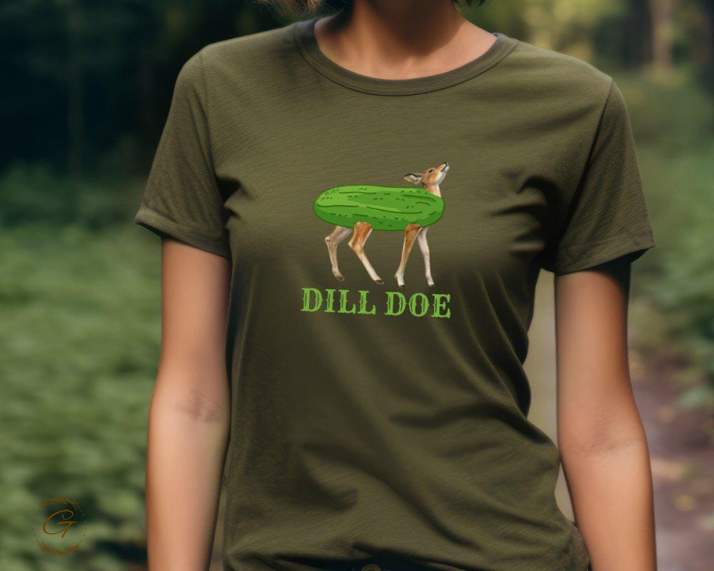 Funny Pun T-Shirt, Dill Doe Graphic Tee