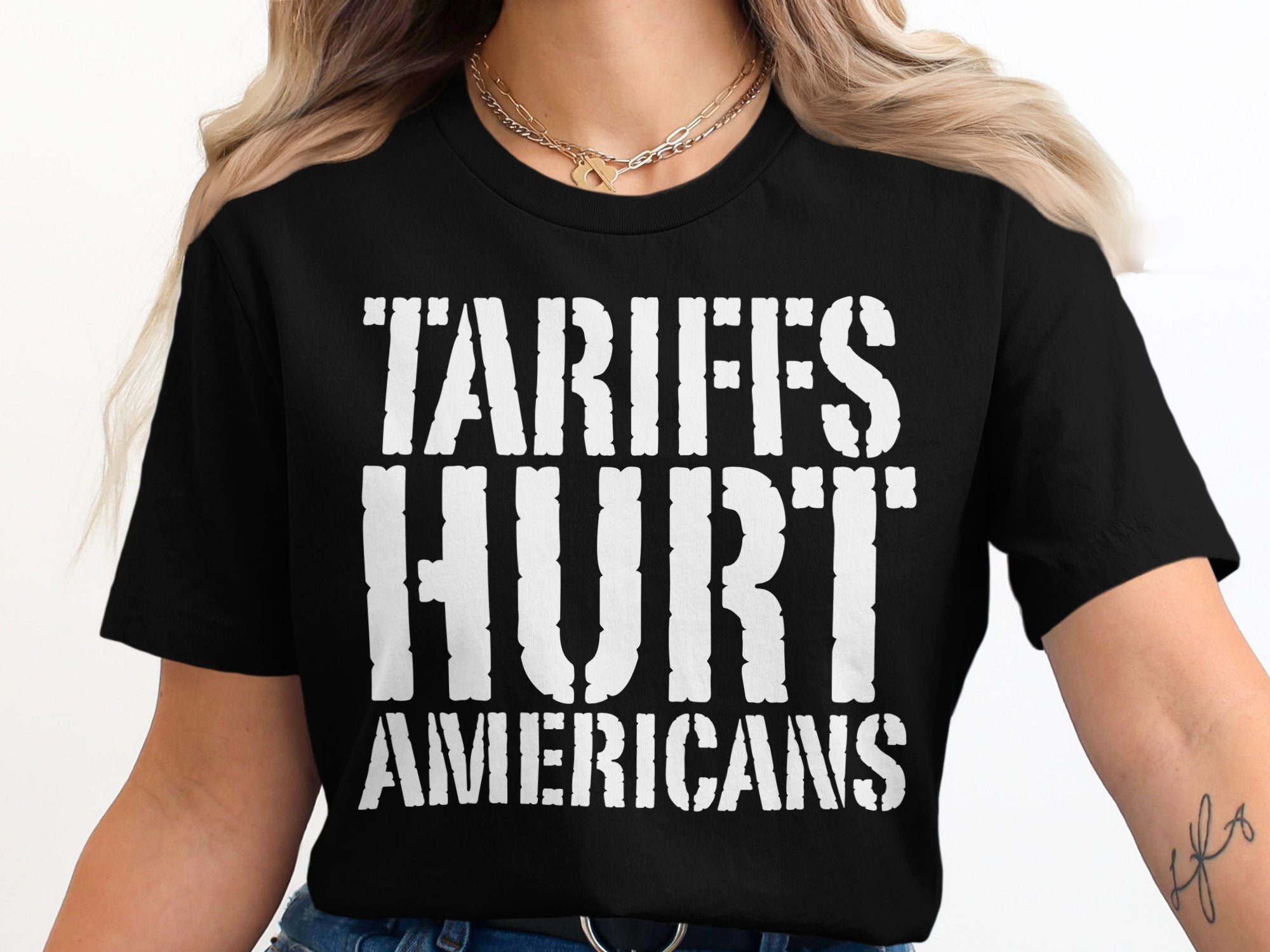 Tariffs Hurt Americans Statement Shirt product
