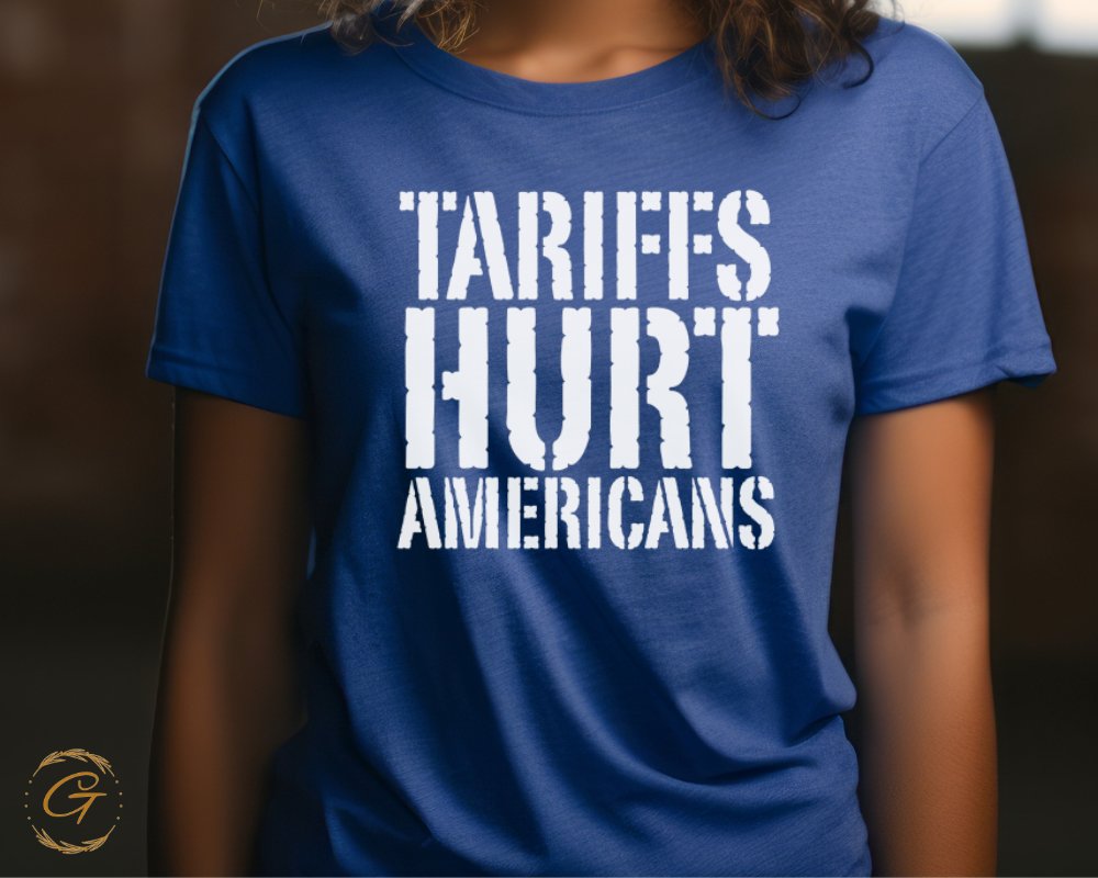 Tariffs Hurt Americans Statement T-shirt product