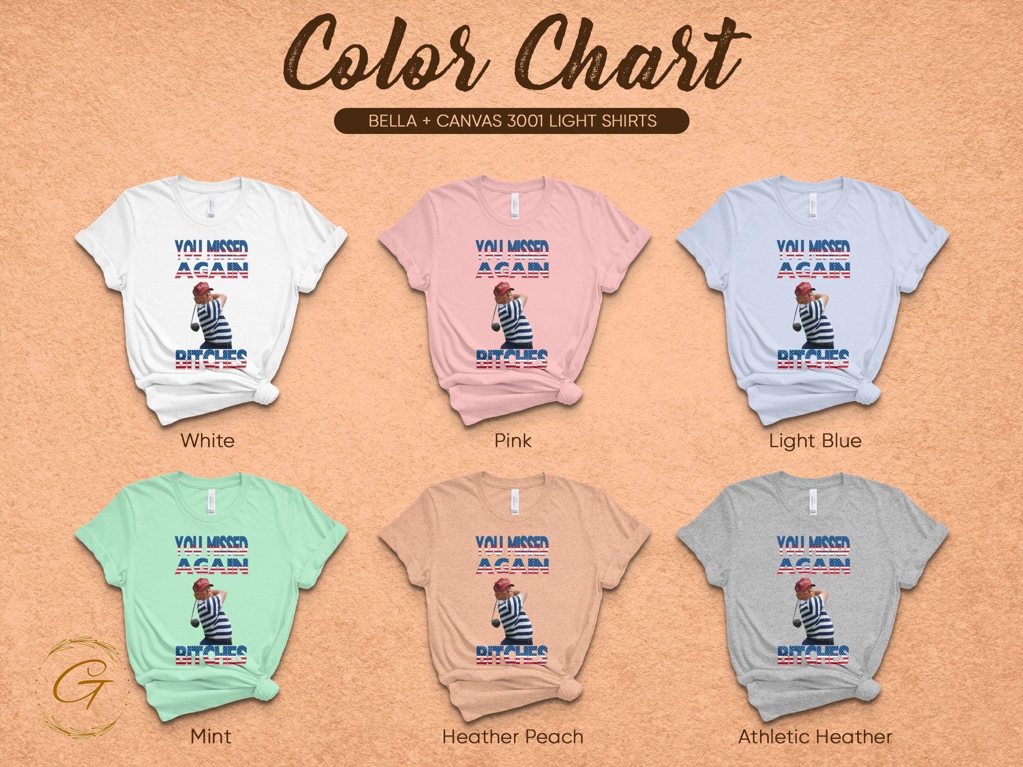 Trump Funny Golf You Missed Again Bitches Tee