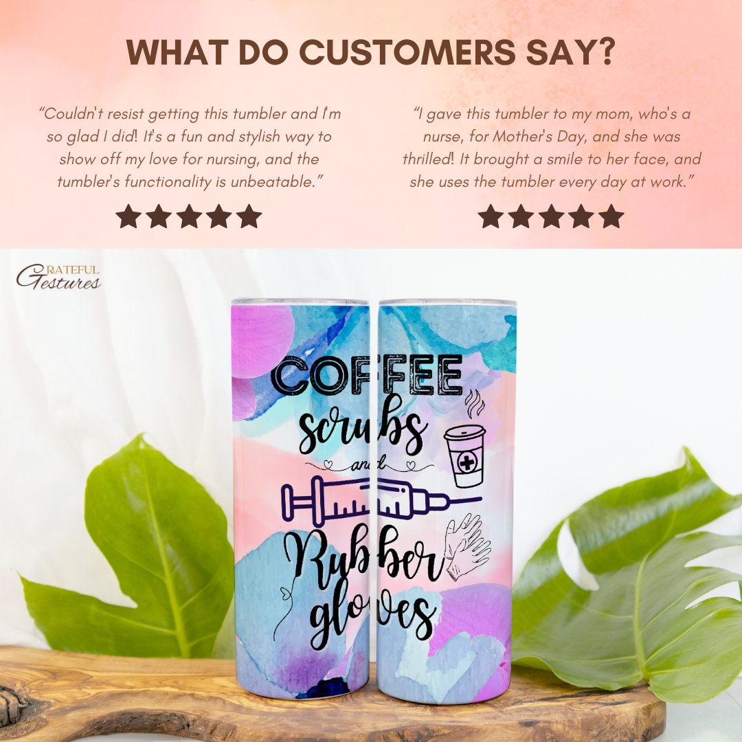 RN Coffee Scrubs Rubber Gloves Tumbler: Nurse Appreciation