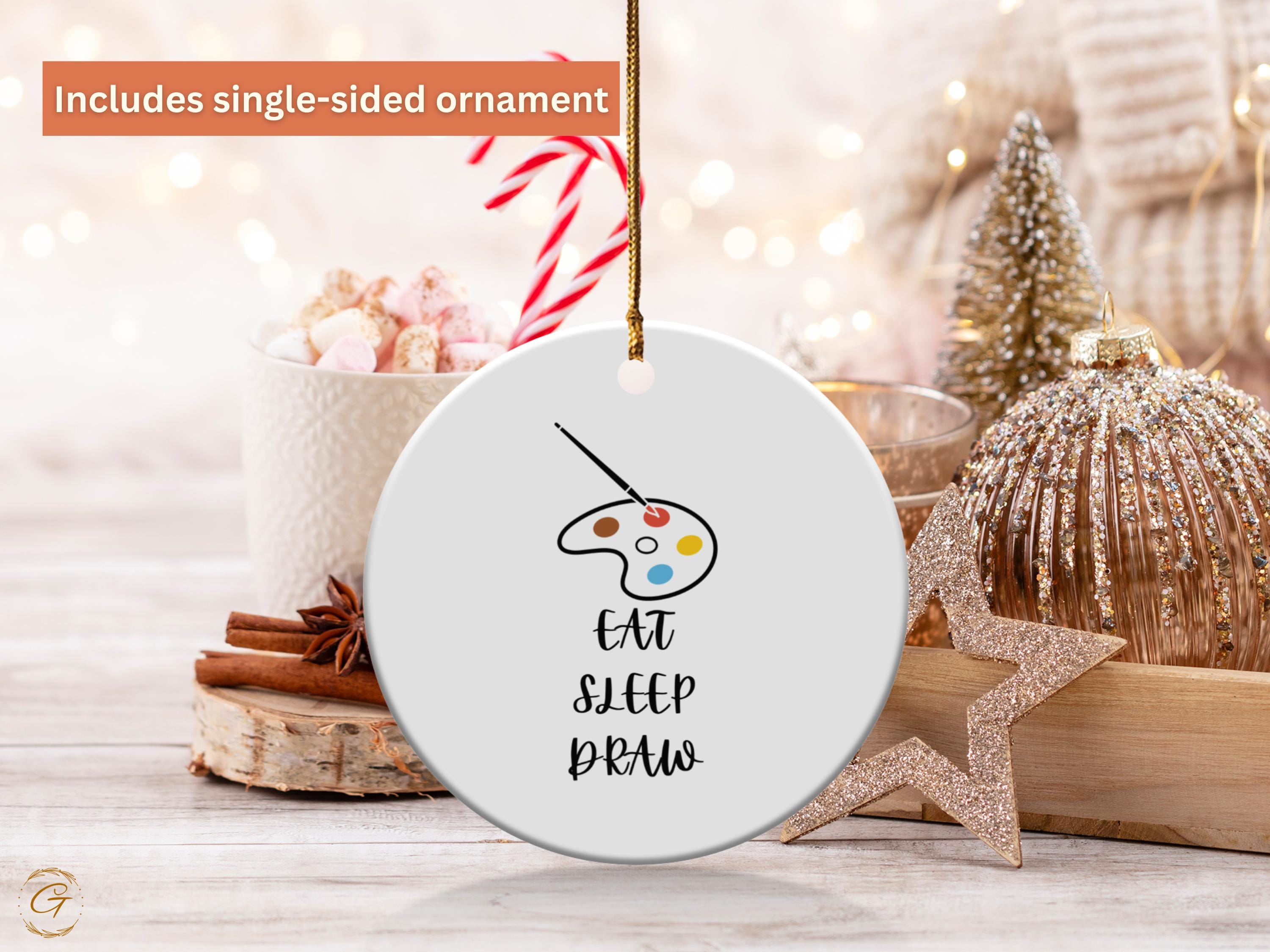 Art Palette Ornament, Eat Sleep Draw Quote, Artist Gift, Creative Decor, Unique Christmas Decoration, Art Lover's Ornament, Gift for Artists