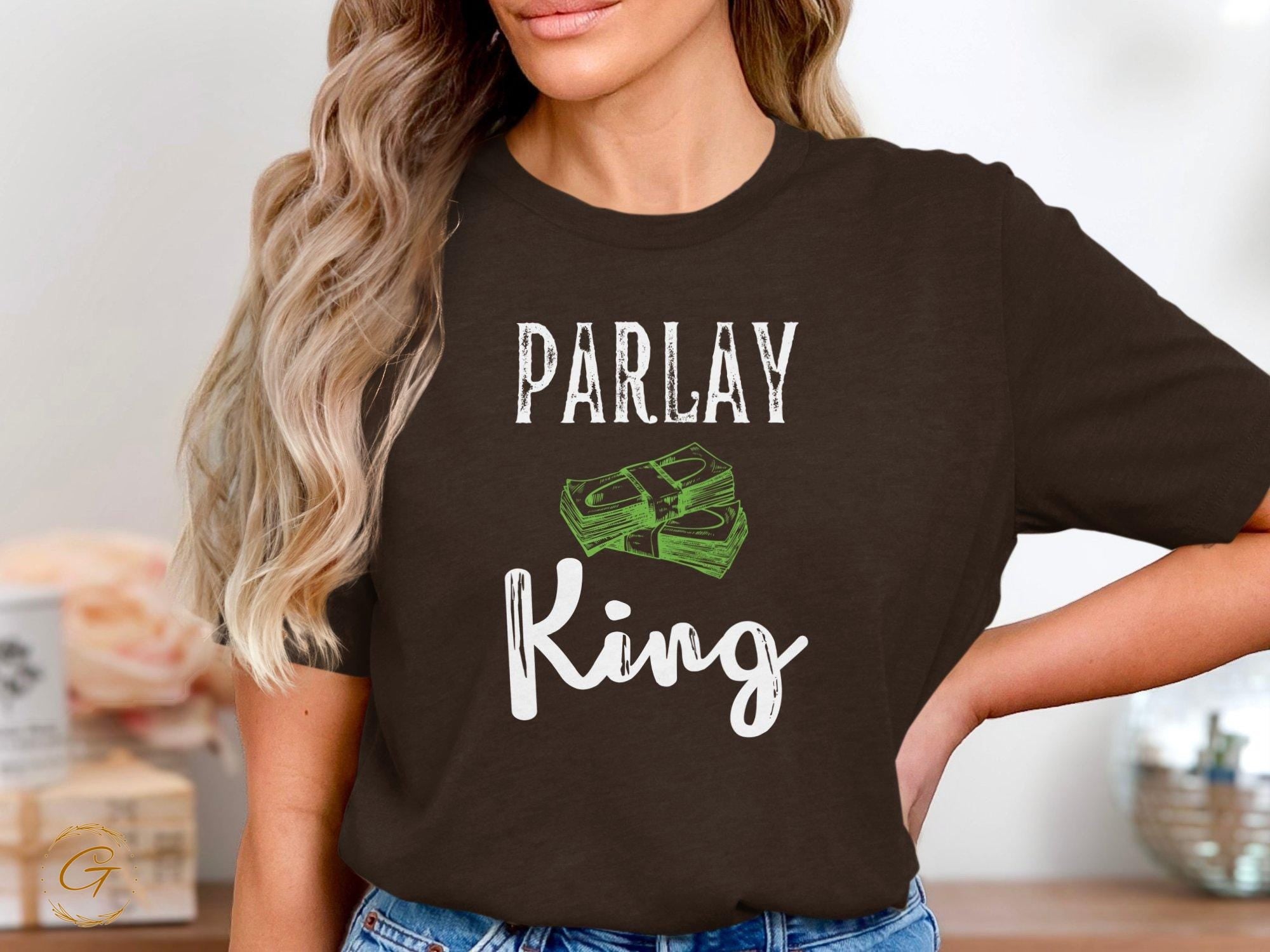 Hobby T-Shirt, Parlay King Graphic Shirt Sports Betting Tee