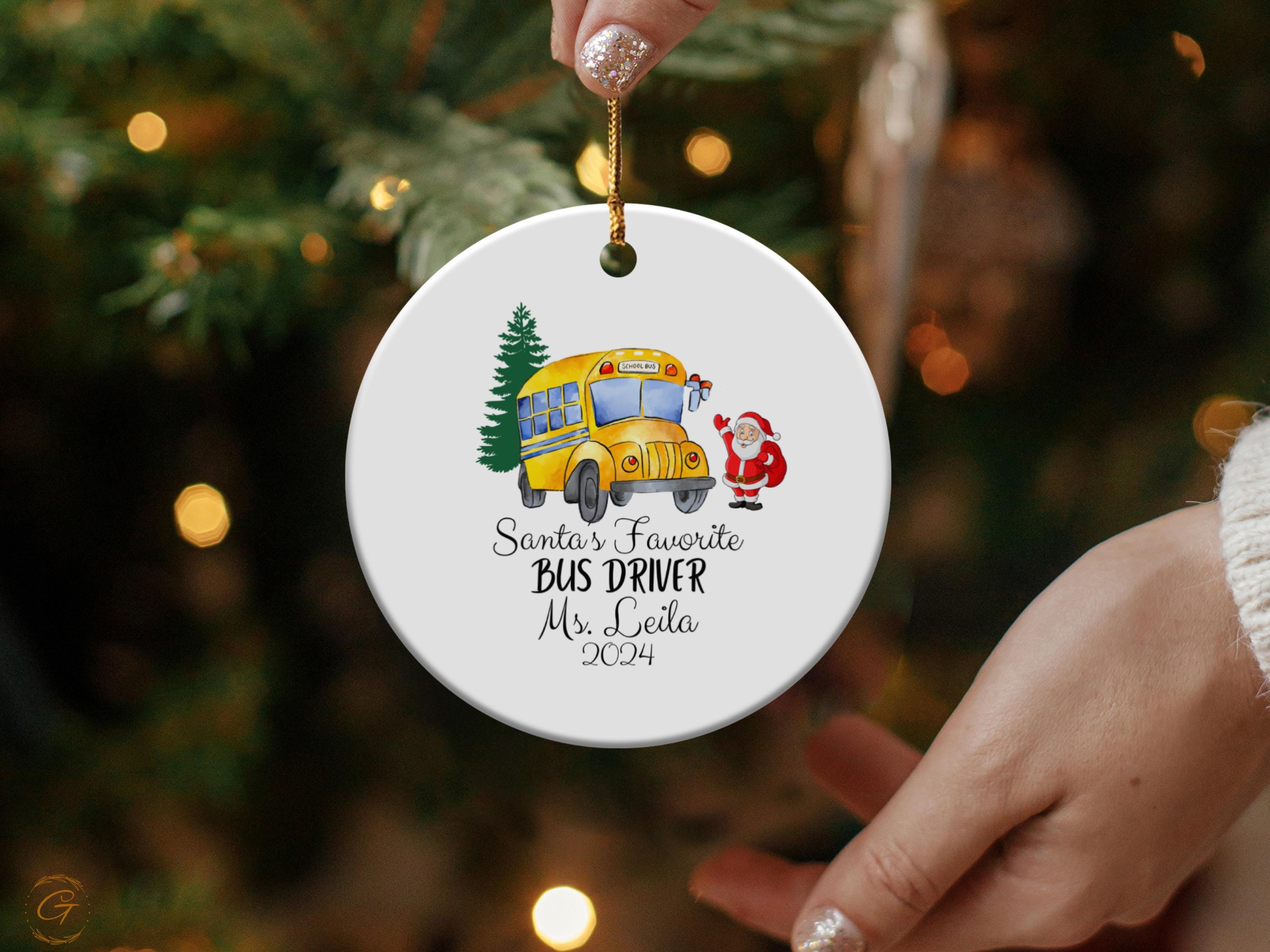 Personalized Christmas Ornament for Bus Drivers, Custom Santa's Favorite Bus Driver Ornament, Holiday Gift for Bus Drivers, Holiday Keepsake