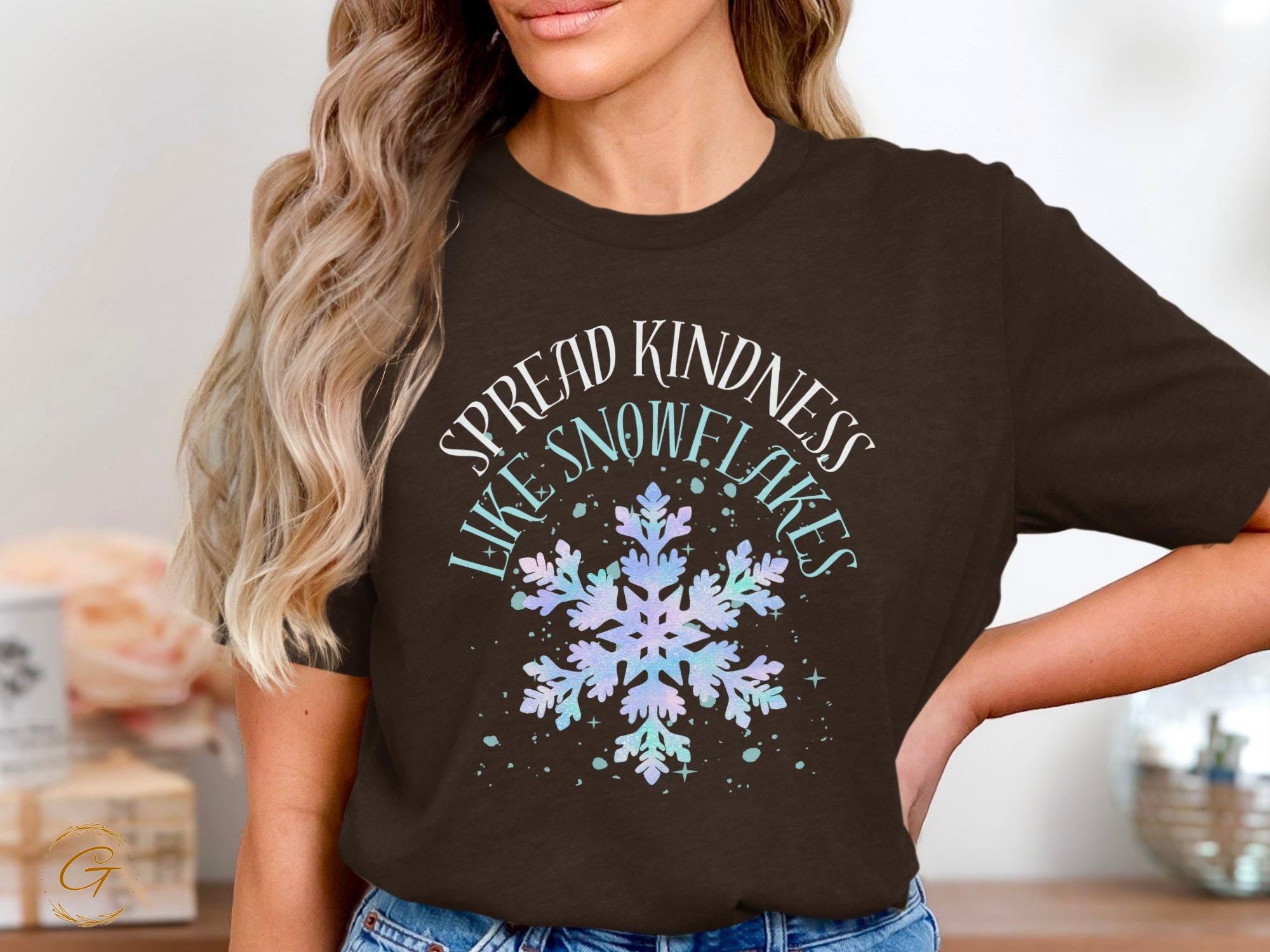 Christmas T-Shirt Spread Kindness Like Snowflakes Tee