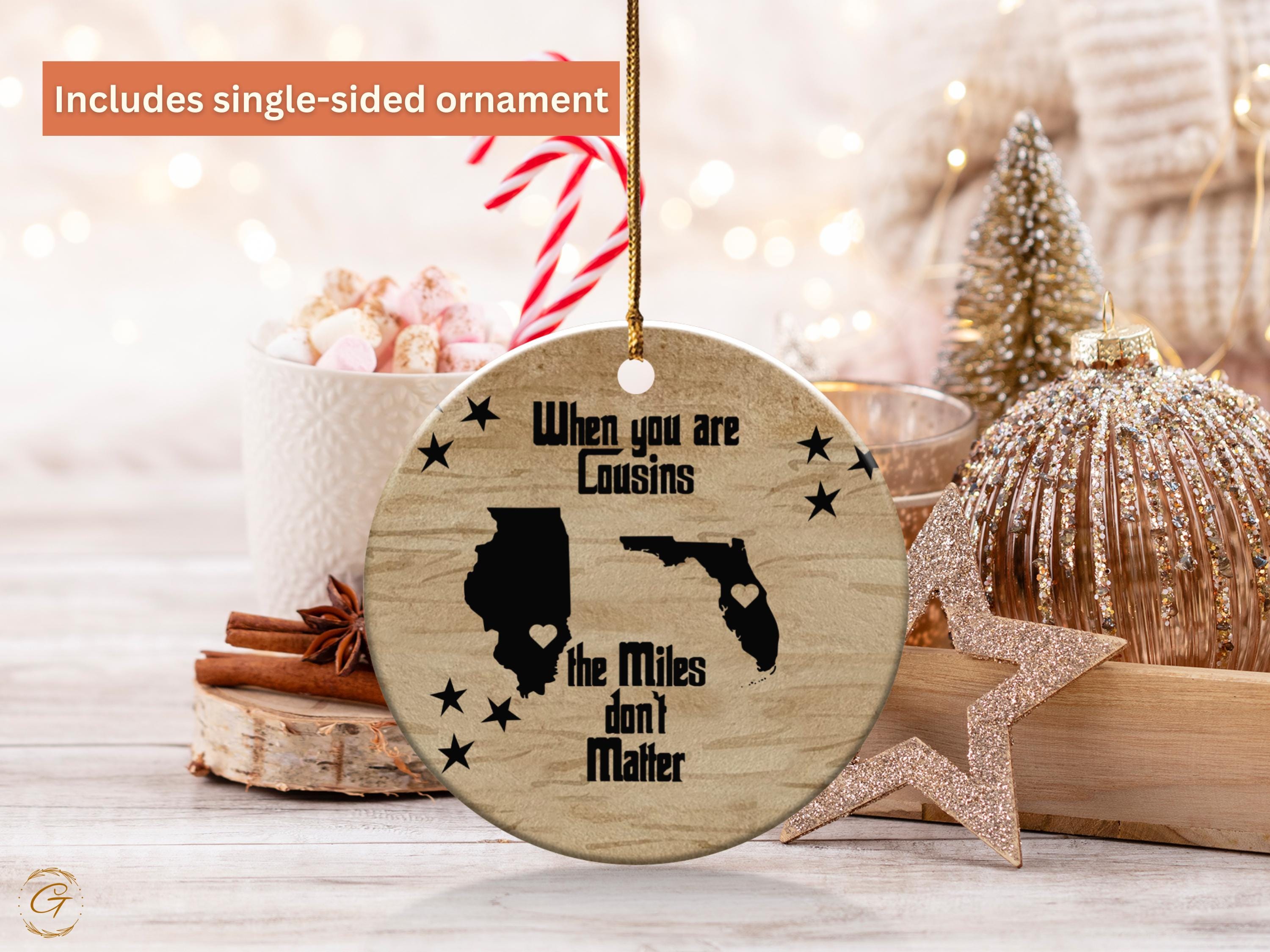 Personalized Distant Cousin Gift Ornament