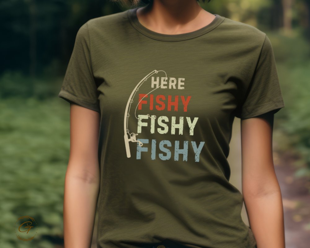 Here Fishy Fishy Fishy Outdoor Enthusiast T-shirt product