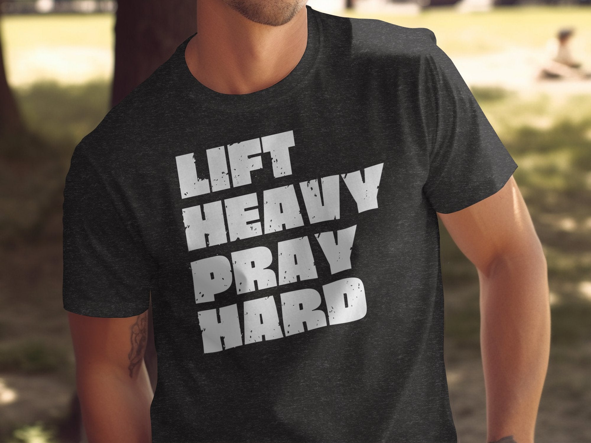Lift Heavy Pray Hard Text Graphic T-Shirt product