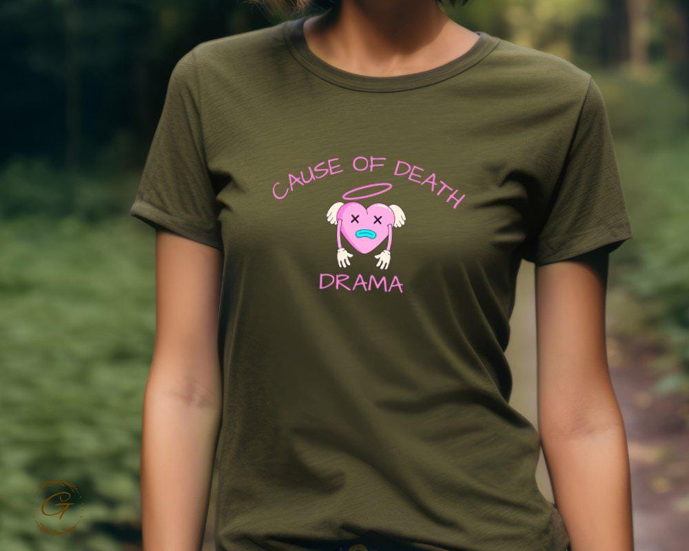 Funny Cause Of Death Drama Heart Tee