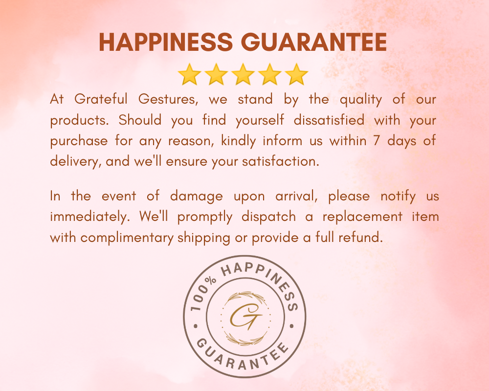HAPPINESS GUARANTEE satisfaction assured product