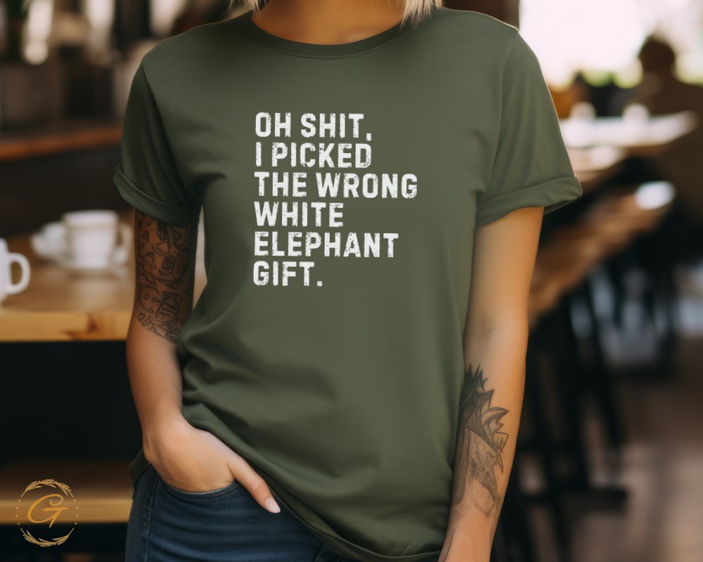 Oh Shit I Picked The Wrong White Elephant Gift product type