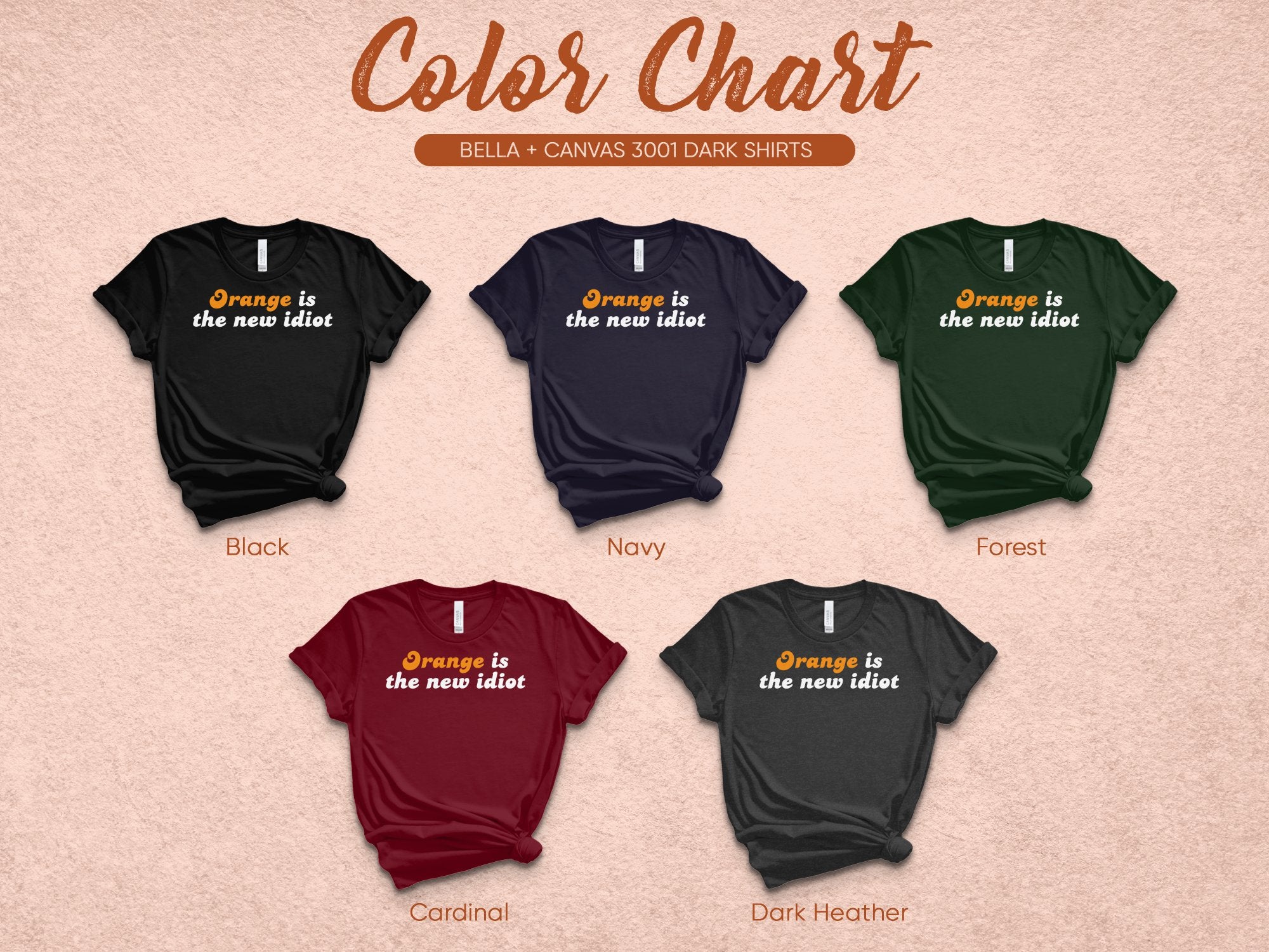 Orange is the New Idiot Graphic Tee Shirt product