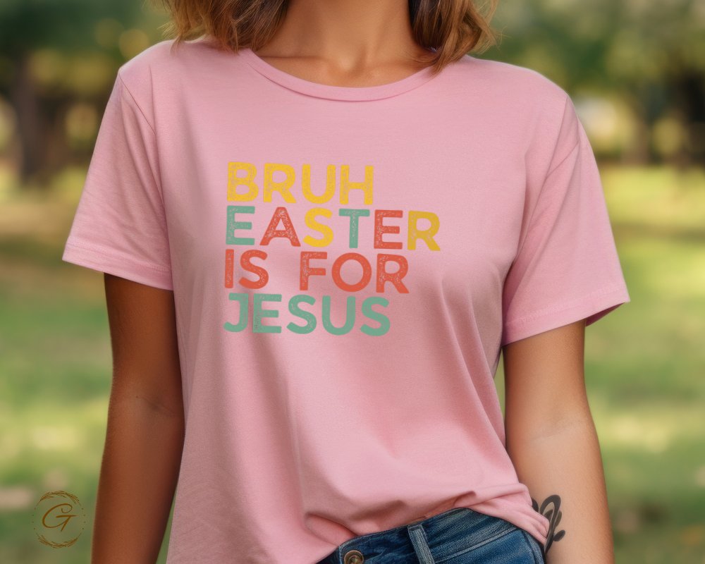 Funny Colorful Bruh Easter is for Jesus product type